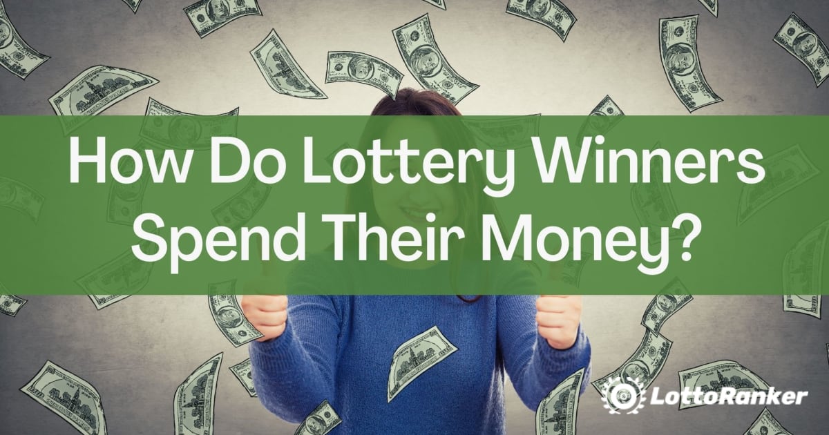 Како победниците на лотарија ги трошат своите пари?