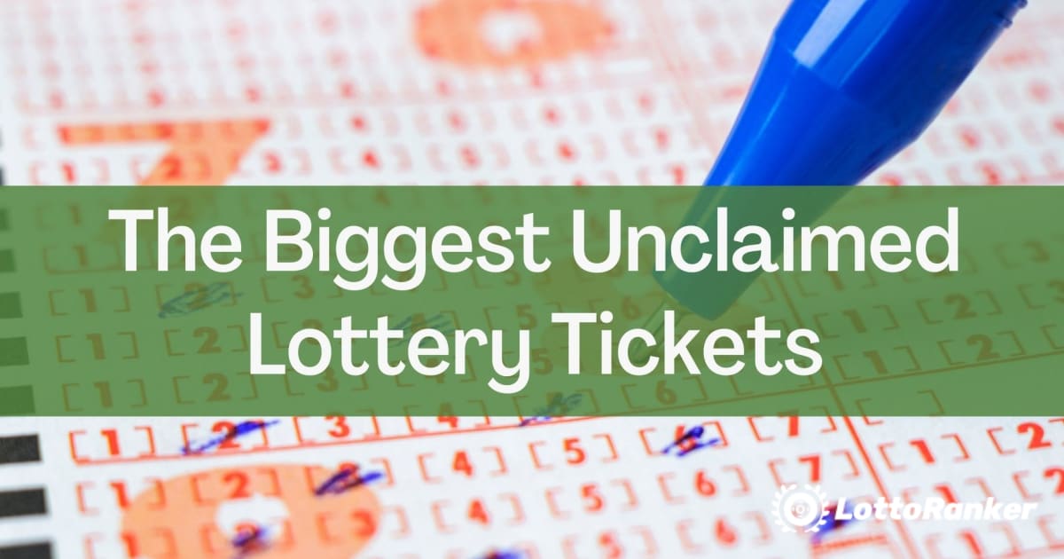 Најголемите неподигнати билети за лотарија