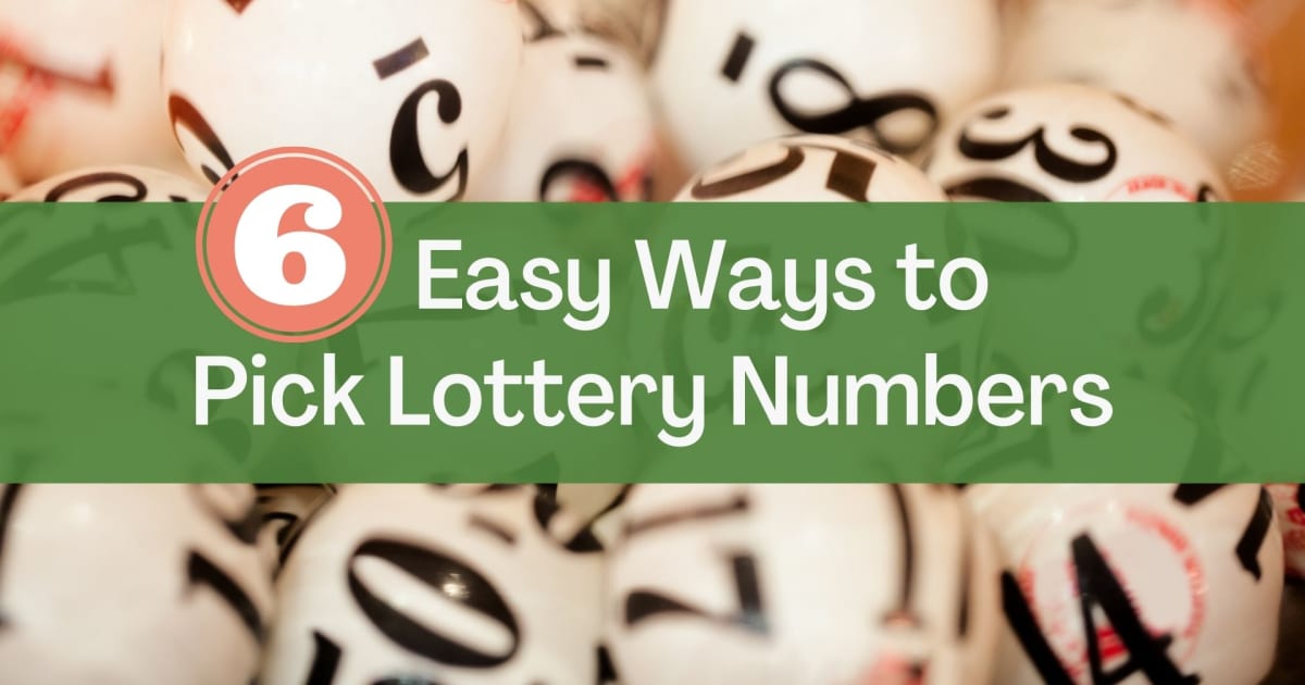 6 лесни начини за избор на броеви за лотарија